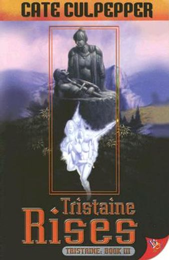 tristaine rises