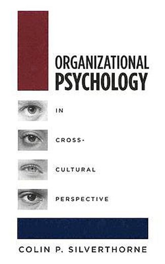 organizational psychology in cross-cultural perspective