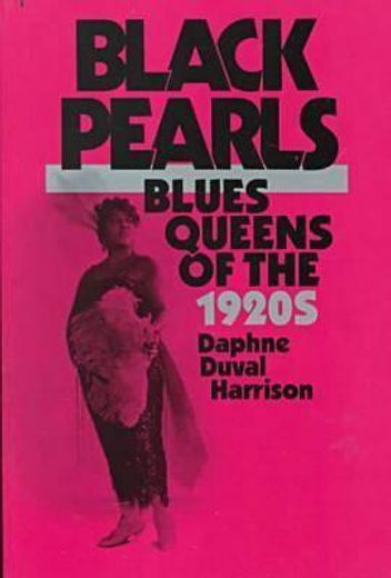 black pearls,blues queens of the 1920s