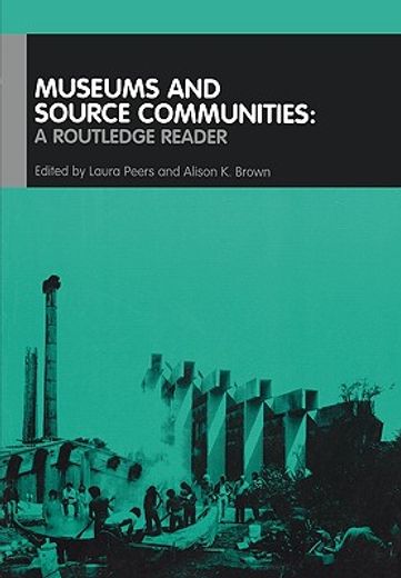 museums and source communities,a routledge reader