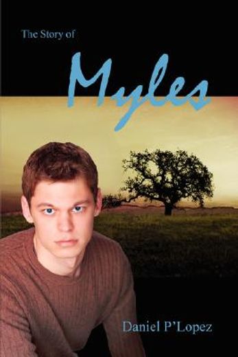 the story of myles