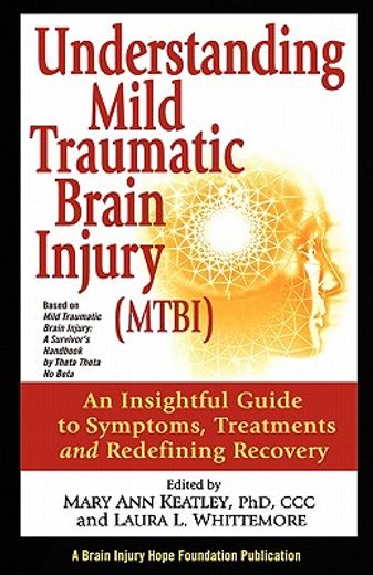 understanding mild traumatic brain injury (mtbi) (in English)