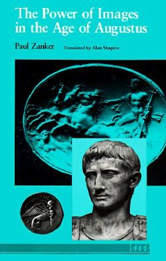 the power of images in the age of augustus