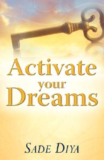 activate your dreams