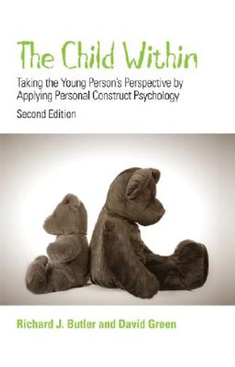 the child within,taking the young person´s perspective by applying personal construct psychology