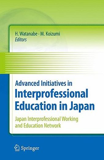 advanced initiatives in interprofessional education in japan,japan interprofessional working and education network