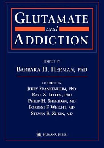 glutamate and addiction (en Inglés)