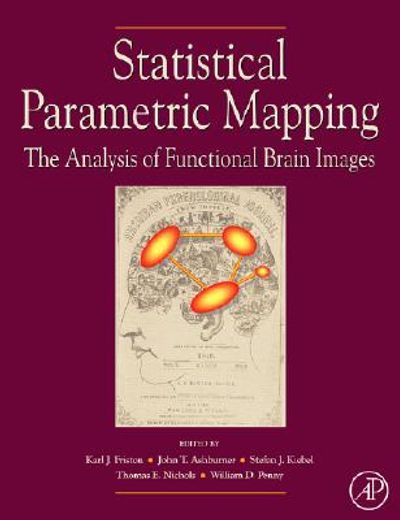 statistical parametric mapping,the analysis of functional brain images (en Inglés)
