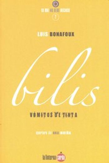 Bilis: Vómitos de Tinta (in Spanish)