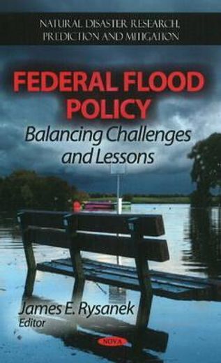 federal flood policy,balancing challenges and lessons