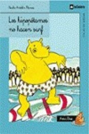Los hipopótamos no hacen surf (Colas de sirena)