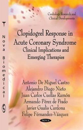 clopidogrel response in acute coronary syndrome,clinical implications and emerging therapies