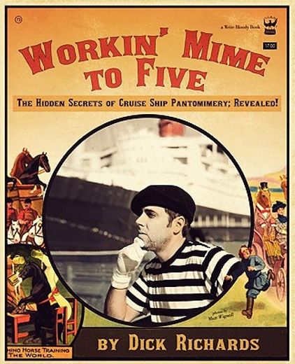 workin` mime to five,the hidden secrets of cruise ship pantomimery revealed!
