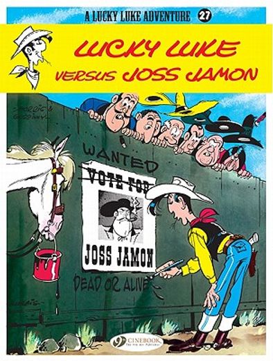a lucky luke adventure 27,lucky luke versus joss jamon