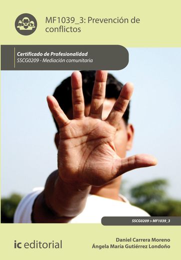 Prevención de Conflictos. Sscg0209 - Mediación Comunitaria (in Spanish)