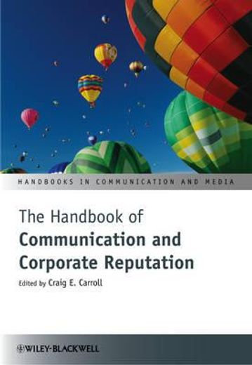 the handbook of communication and corporate reputation