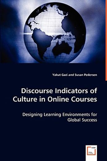 discourse indicators of culture in online courses - designing learning environments for global succe
