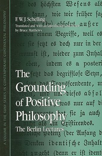 the grounding of positive philosophy,the berlin lectures