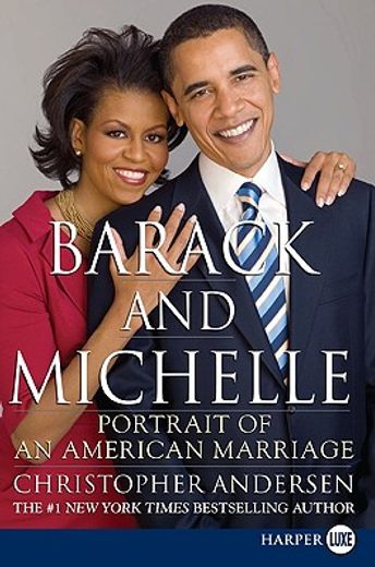 barack and michelle,portrait of an american marriage