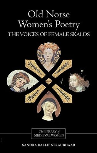 old norse women`s poetry,the voices of female skalds