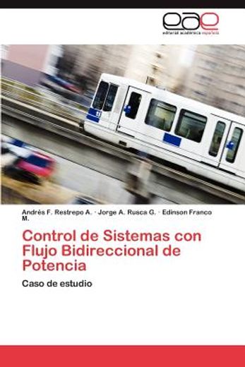 control de sistemas con flujo bidireccional de potencia (in Spanish)