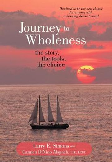 journey to wholeness (en Inglés)