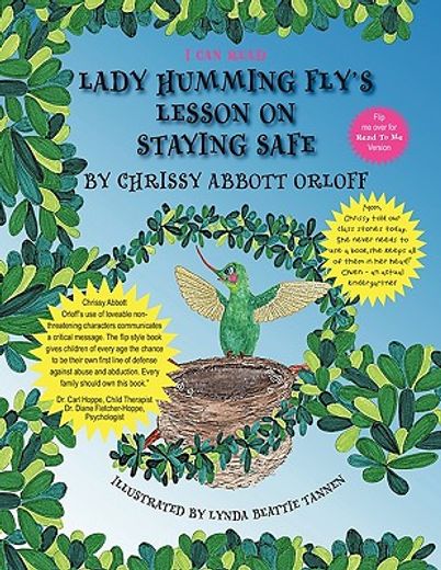 lady humming fly´s lesson on staying safe