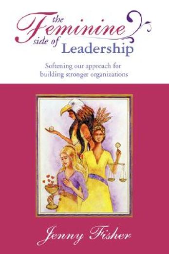 the feminine side of leadership