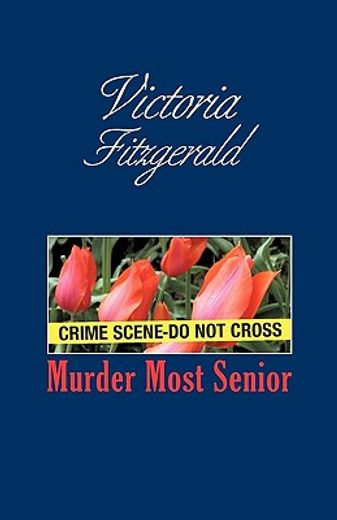 murder most senior