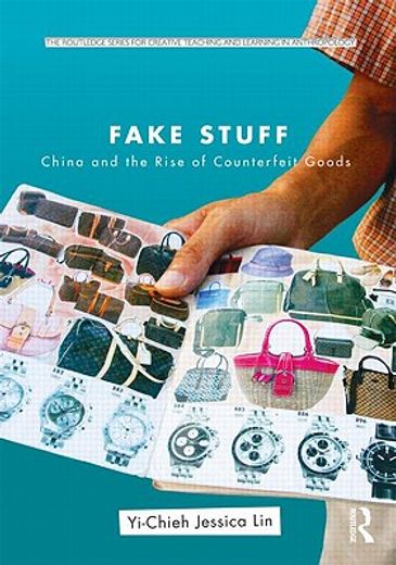 fake stuff,china and the rise of counterfeit goods