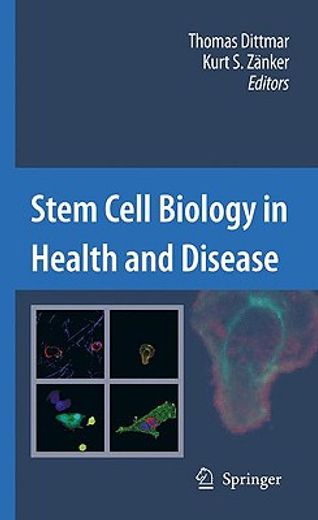 stem cell biology in health and disease