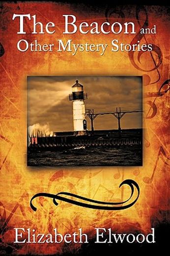the beacon and other mystery stories