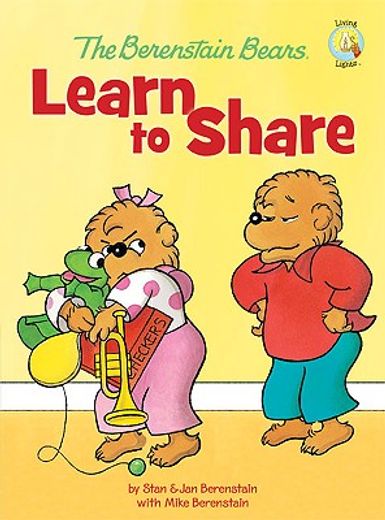 the berenstain bears learn to share (en Inglés)