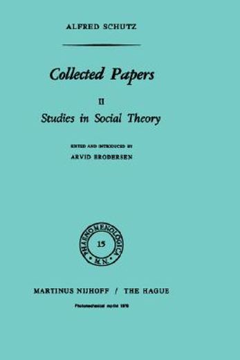 collected papers ii. studies in social theory (in English)