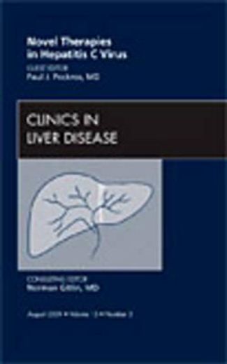 Novel Therapies in Hepatitis C Virus, an Issue of Clinics in Liver Disease: Volume 13-3 (en Inglés)