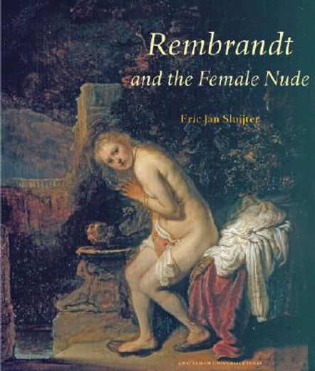 Rembrandt and the Female Nude (en Inglés)