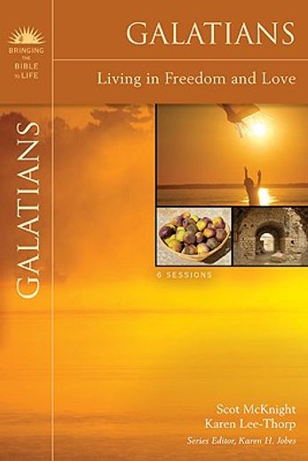 galatians,living in freedom and love (in English)