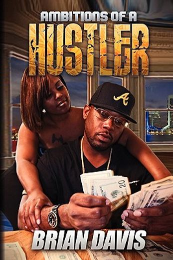 ambitions of a hustler (in English)