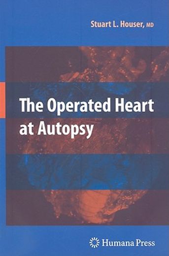 the operated heart at autopsy