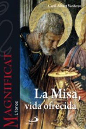 misa vida ofrecida, la (in Spanish)