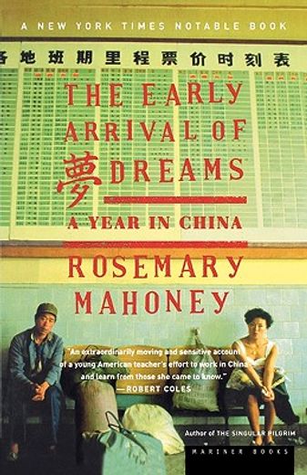 early arrival of dreams,a year in china (in English)