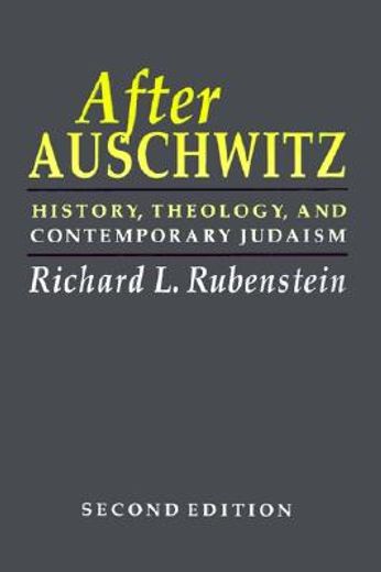 after auschwitz,history, theology, and contemporary judaism