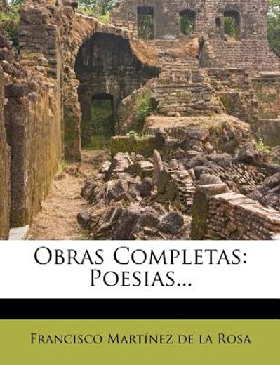 obras completas: poesias... (in Spanish)