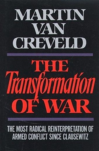 the transformation of war (en Inglés)