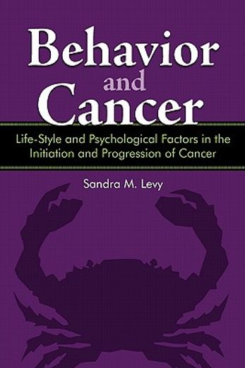 behavior and cancer,life-style and psychological factors in the initiation and progression of cancer