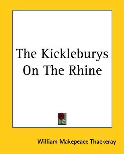 the kickleburys on the rhine