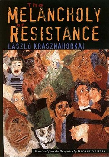 the melancholy of resistance (in English)