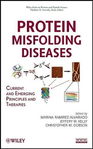protein misfolding diseases,current and emerging principles and therapies