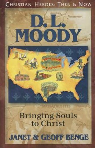 d. l. moody,bringing souls to christ (en Inglés)