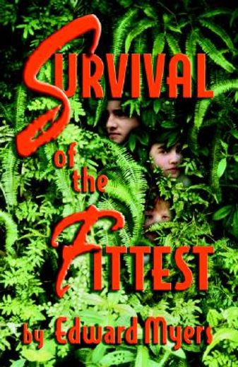 survival of the fittest (en Inglés)